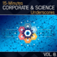 15-Minutes Corporate & Science Underscores, Vol. 8