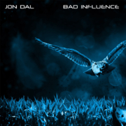 Jon Dal - Bad Influence