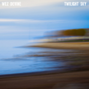 Wez Devine - Twilight Sky