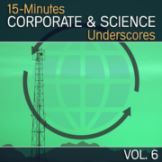 Various Artists - 15-Minutes Corporate & Science Underscores, Vol. 6