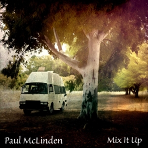 Paul McLinden - Mix It Up