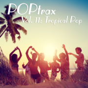 Poptrax, Vol. 11: Tropical Pop