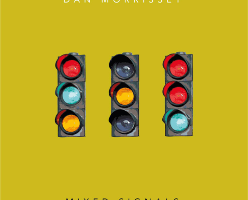 Dan Morrissey - Mixed Signals Part II