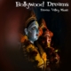 Dream Valley Music - Bollywood Dreams