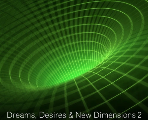 Dream Valley Music - Dreams, Desires & New Dimensions 2