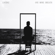 LUCENZ - One More Breath