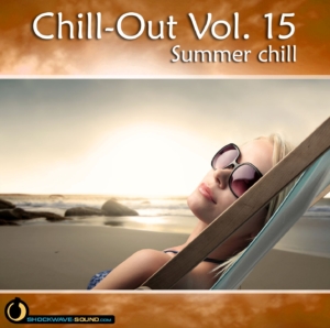 Chill-Out, Vol 15 - Summer Chill